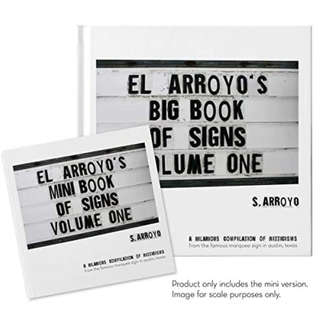 El Arroyo’s Mini Book of Signs