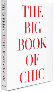 The Big Book of Chic by Miles Redd