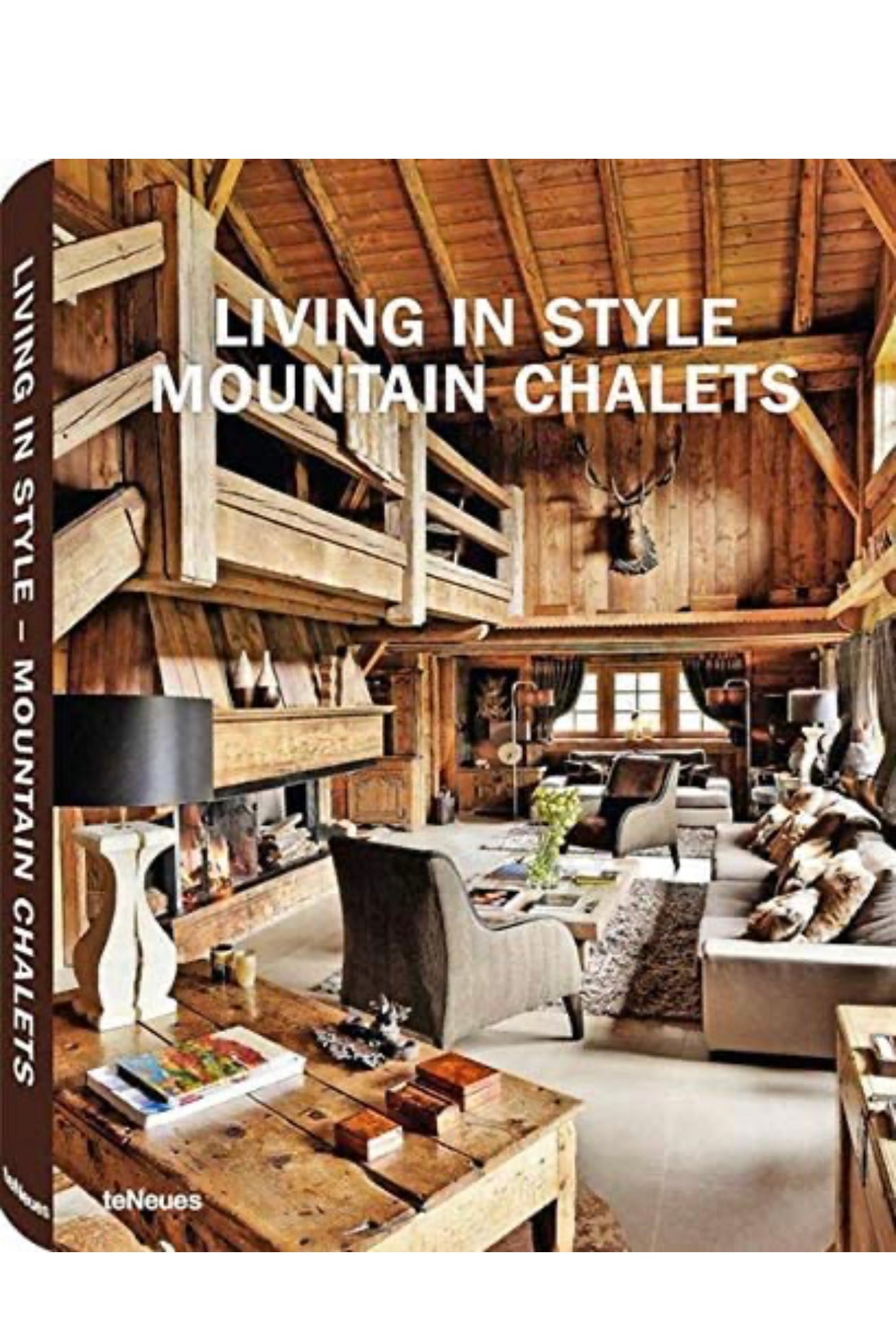 Living in Style Mountain Chalets