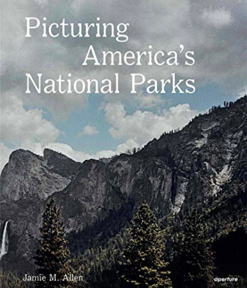 Picturing America’s National Parks