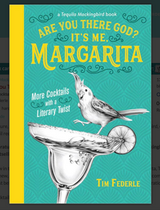 Are You There God? It’s Me, Margarita (Tequila Mockingbird Books)