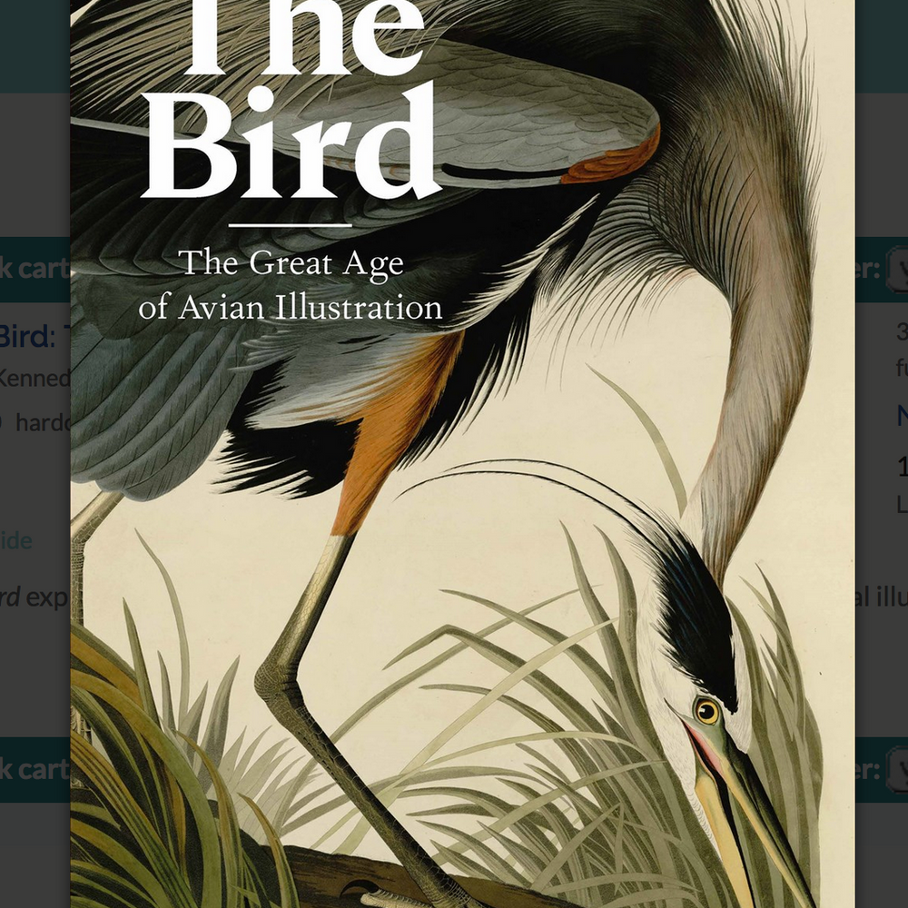 The Bird: The Great Age of Avian Illustration, Philip Kennedy