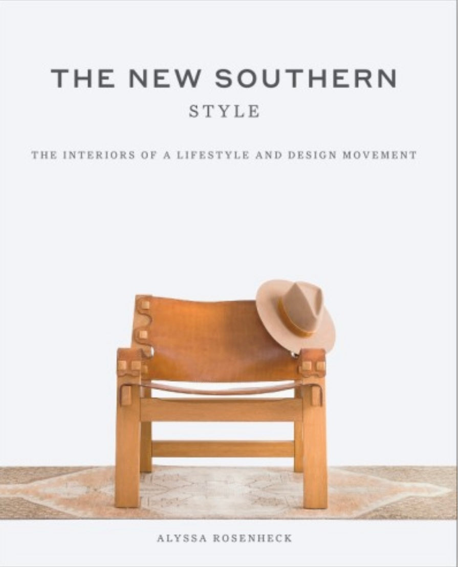 The New Southern Style by Alyssa Rosenheck