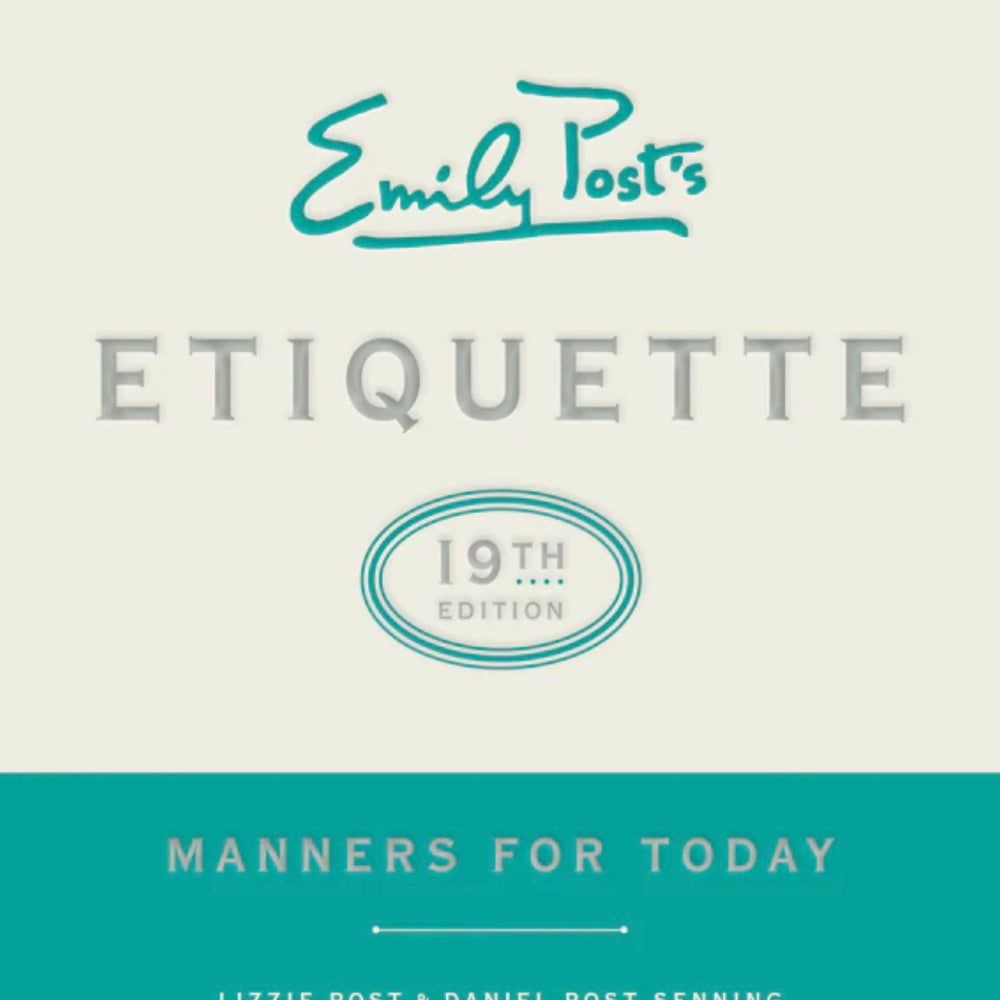 Emily Post's Etiquette, 19th Edition HC ~ Manners for Today