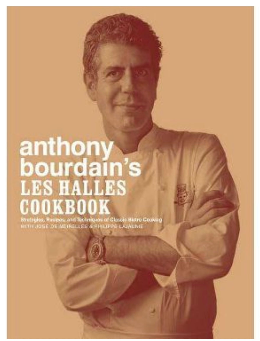 Anthony Bourdain's Les Halles Cookbook - Hardcover